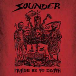 Sounder : Praise Be to Death